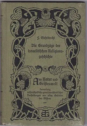 Giesebrecht, Fr: Die Grundzüge der israelitischen Religionsgeschichte. 