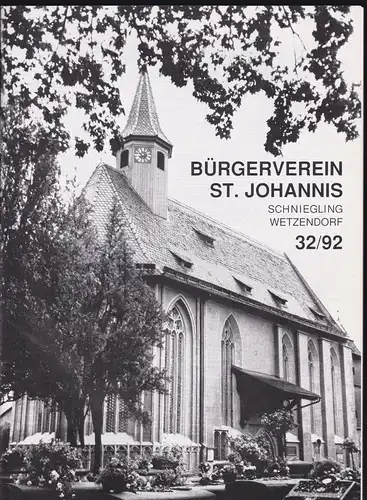 Bürgerverein St Johannis, Schniegling-Wetzendorf: Bürgerverein St Johannis, Schniegling-Wetzendorf 32/92. 