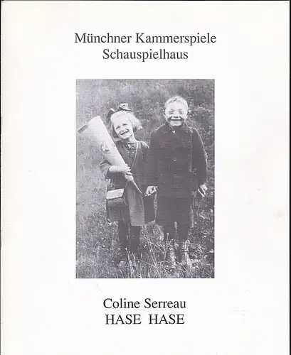 Münchner Kammerspiele (Hrsg): Programmheft: Coline Serreau - Hase Hase. 