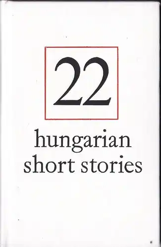 Alvarez, A. (Einleitung): 22 Hungarian Short Stories. 