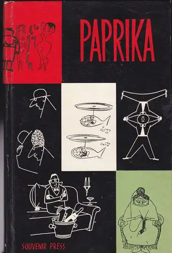 Paprika, A collection of cartoons by several of Hungary's leading humorists. 
