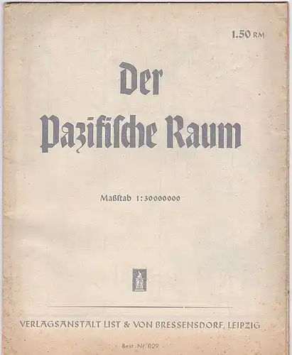 Der pazifische Raum Maßstab 1:30.000.000. 