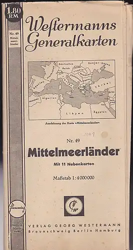 Mittelmeerländer. 1: 4.000.000. Westermanns Generalkarte Nr. 49. 