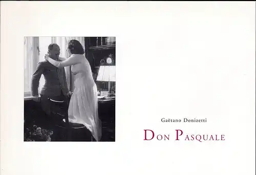 Staatstheater am Gärtnerplatz (Hrsg): Programmheft:  Don Pasquale - Gaetano Donizetti.