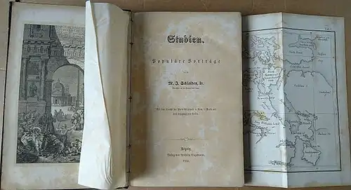 Schleiden, M.J: Studien. Populäre Vorträge. Mit einer Ansicht der Porta del popola in Rom, 1 Karte und drei lithographierten Tafeln. 