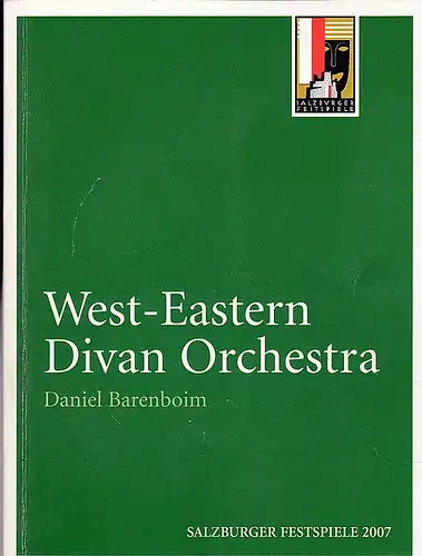 Salzburger Festspiele (Hrsg.): Programmheft: West-Eastern Divan Orchestra. Daniel Barenboim. 