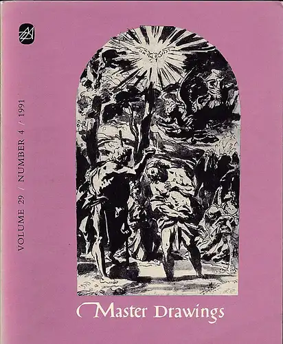 MASTER DRAWINGS Volume 29/ Number 4/1991 Kunstzeitschrift, Art Magazine. 