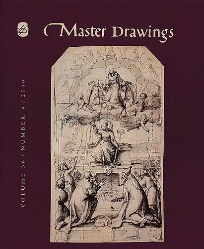 MASTER DRAWINGS Volume 38/ Number 4/2000 Kunstzeitschrift, Art Magazine. 