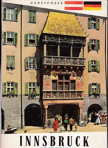 Steinmann, Erwin (Bilder): Innsbruck. Perle am grünen Inn,  Tirol- Österreich. 