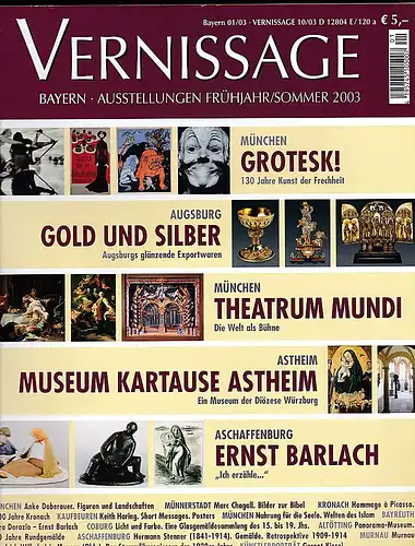 Zeitschrift Vernissage Bayern Ausstellungen FrühjahrSommer 2003. 