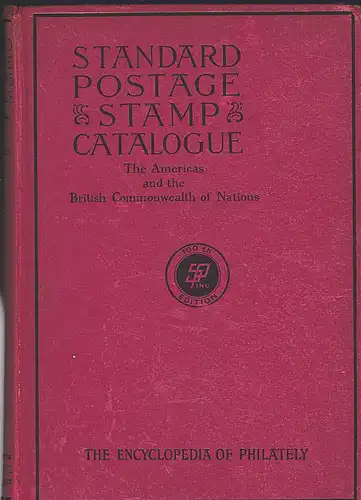 Clark, Hugh M. und Clark, Theresa: Standard Postage Stamp Catalogue. The Americas and the British Commonwealth of Nations. 