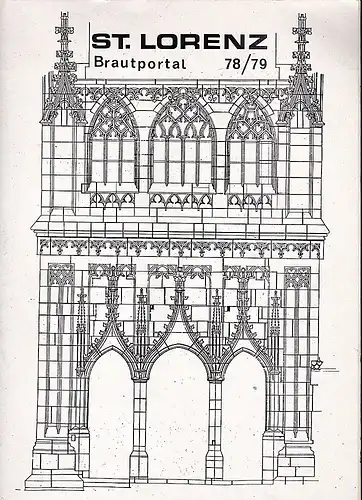 Stolz, Georg: St. Lorenz [Nürnberg] Brautportal 78/79. 