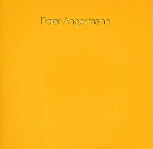 Galerie Michael Horbach (Hrsg.): Peter Angermann - Landschaften. 