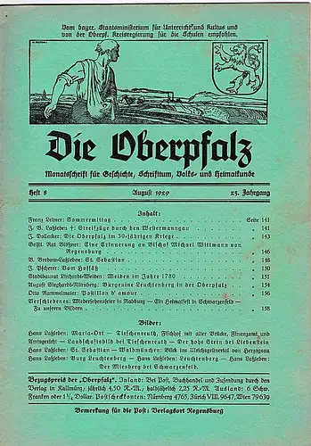 Laßleben, Michael (Hrsg.): Die Oberpfalz, 23. Jahrgang, Heft 8 August 1929. 