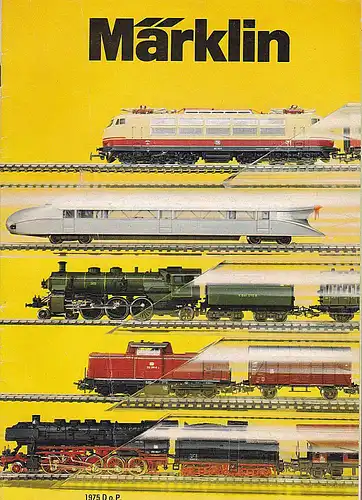 Märklin: Märklin H0- Katalog 1975 D o.P. 