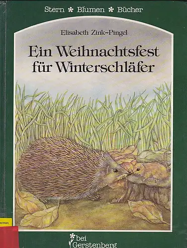 Zink-Pingel, Elisabeth: Ein Weihnachtsfest für Winterschläfer. 