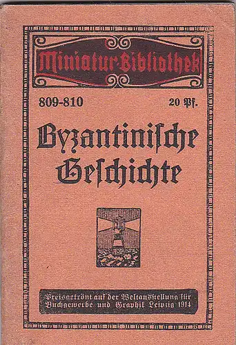 Byzantinische Geschichte - Minibuch. 