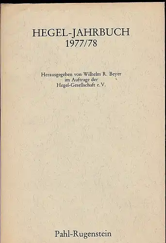 Beyer, Wilhelm Raimund (Hrsg): Hegel-Jahrbuch 1977/78. 