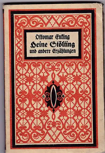 Enking, Ottomar: Heine Stölting und andere Erzählungen. 