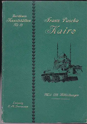 Pascha, Franz: Kairo. 