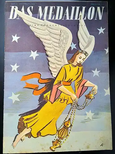 Das Medaillon. Eine Frauenzeitschrift Heft 5 Dezember 1946. 