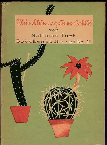 Turb, Matthias: Mein kleiner grüner Kaktus. 
