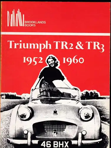 Triumph TR2 &TR3,  1952-1960. 