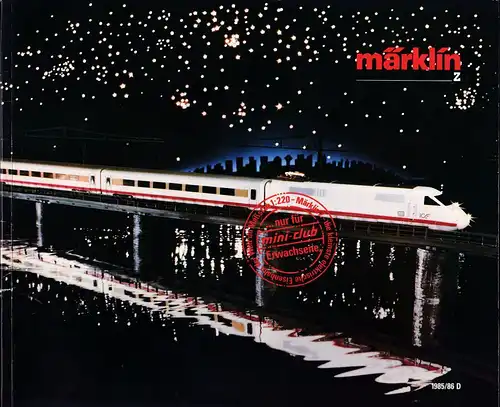 Märklin: Märklin Baugröße Z,  Katalog 1985/86  D. 