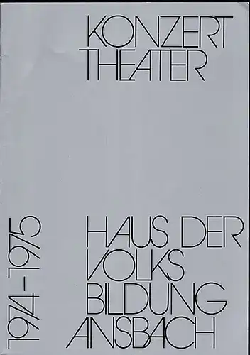 Haus der Volksbildung Ansbach: Haus der Volksbildung Ansbach: Spielzeit 1974/75.