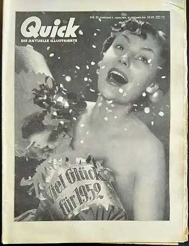 Kenneweg, Dietrich (Hrsg): Zeitschrift QUICK, 30. Dezember 1951 (4. Jahrgang, Nr.52). 
