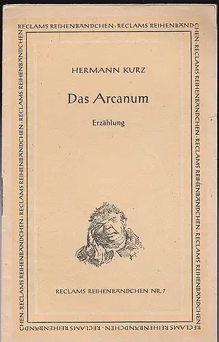 Kurz, Hermann: Das Arcanum. 