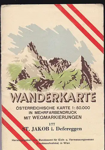 Bundesamt für Eich- und Vermessungswesen (Landesaufnahme) in Wien (Hrsg): St. Jacob in Defreggen 1:50.000 Wanderkarte Österreichische Karte. 