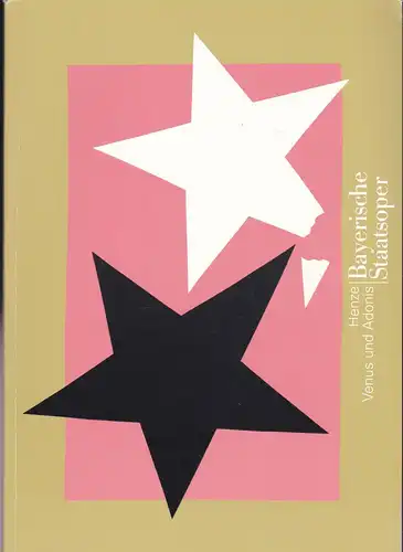 Bayerische Staatsoper: Programmheft:  Hans Werner Henze: Venus und Adonis.