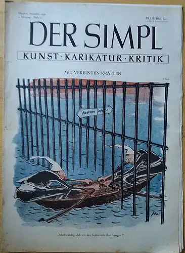 Freitag, Willi Ernst (Hauptschriftsteller): Zeitschrift: DER SIMPL Kunst, Karikatur, Kritik.  1. Jahrgang  Heft 15, Dezember 1946 : Mit Vereinten Kräften. 