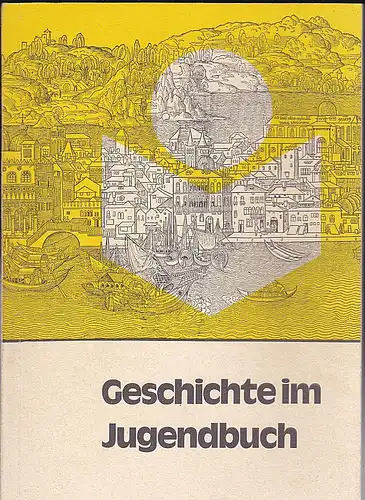 Majonica, Rudolf (Red) Arbeitskreis für Jugendliteratur e.V. München (Hrsg): Geschichte im Jugendbuch. Beiträge ausländischer Gäste zur 23. internationanen Jugendbuchtagung 12.-17.4.1977 St. Wolfgang-Strobl. 