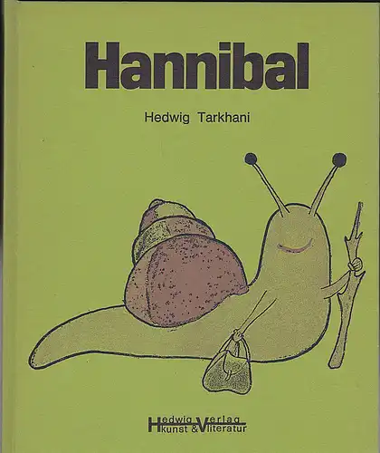Tarkhani, Hedwig: Hannibal. 