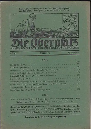 Laßleben, Michael (Hrsg.): Die Oberpfalz, 24. Jahrgang, 10. Heft, Oktober 1930. 