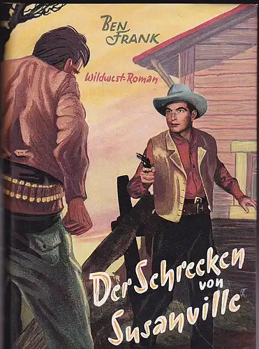 Frank, Ben: Der Schrecken von Susanville. 