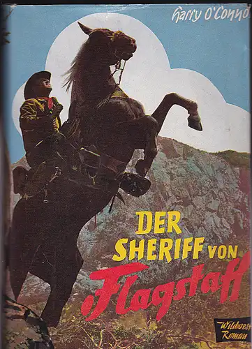 O'Connor, Harry: Der Sheriff von Flagstaff. 