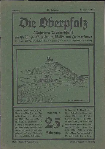 Laßleben, Michael (Hrsg.): Die Oberpfalz, 25. Jahrgang, Heft 11,  November 1931. 