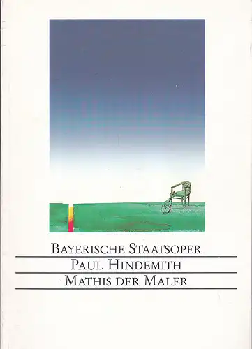 Bayerische Staatsoper: Programmheft:  Mathis der Maler - Paul Hindemith. 