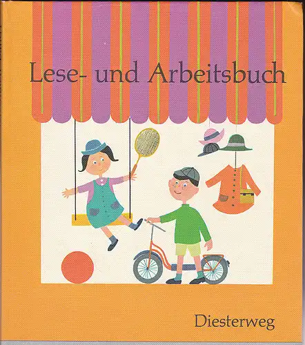 Arbeitsgemeinschaft deutscher Sonderschullehrer (Hrsg): Lese- und Arbeitsbuch für Sonderschulen. Band 1. 