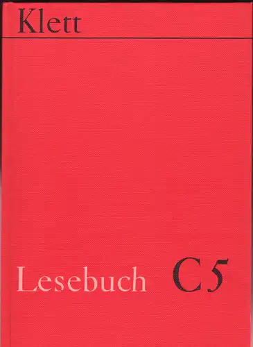 Ammon, Emil et Al: Lesebuch C5  (5. Schuljahr). Süddeutsche Ausgabe. 