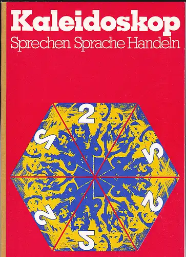 Hepfer, H. et Al: Kaleidoskop 2 Sprechen, Sprache, Handeln. Grundbuch. 