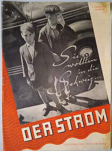 Der Strom.  Monatsschrift für junge Menschen 1. Jahrgang, Nummer 5, 1946. 