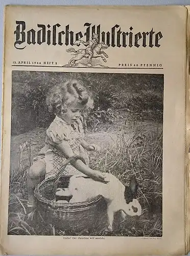 Kober, A.H. (Redakteur): Badische Illustrierte 13. April 1946, Heft 2. 