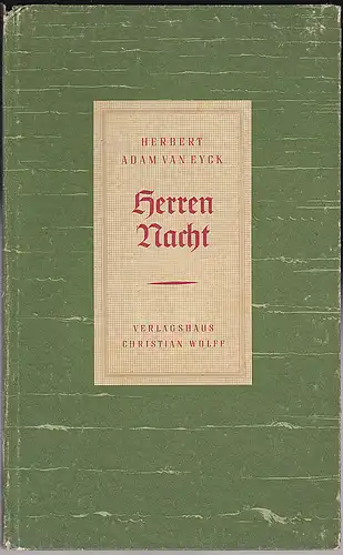 van Eyck, Herbert Adam: Herrennacht. Erzählung. 