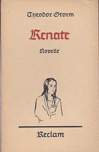 Storm, Theodor: Renate. 