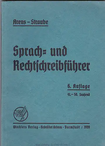 Arens-Straube: Sprach- und Rechtschreibführer. 