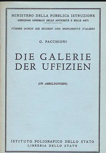 Procacci, Ugo: Die Galerie der Uffizien. 